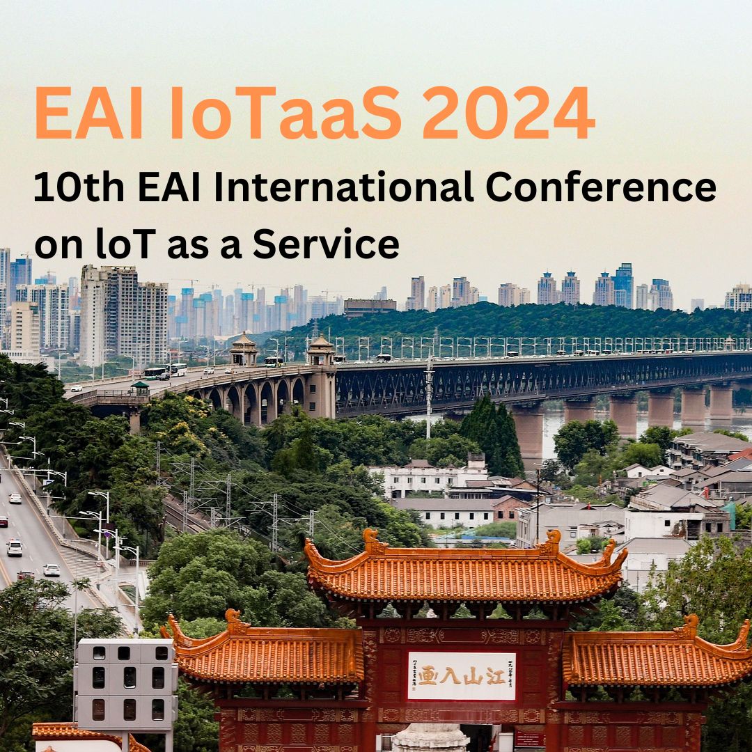 10th EAI International Conference on loT as a Service