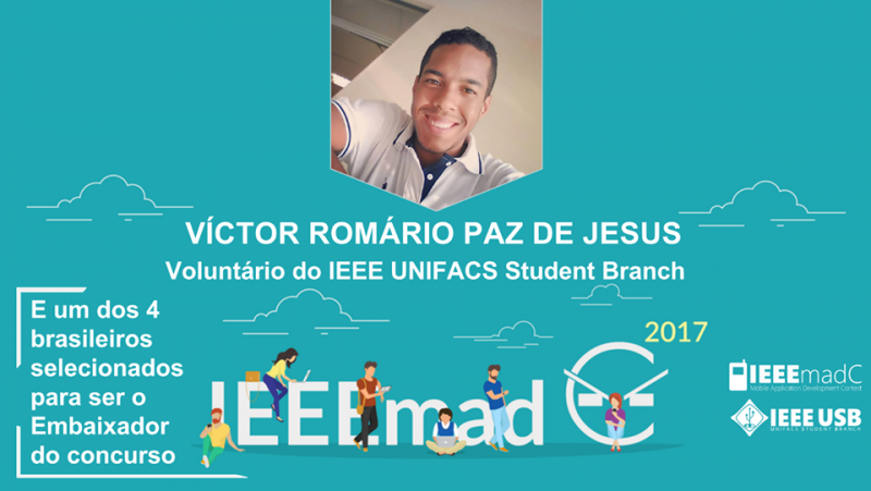 Victor Romário é escolhido para ser Embaixador do IEEEmadC na Universidade Salvador