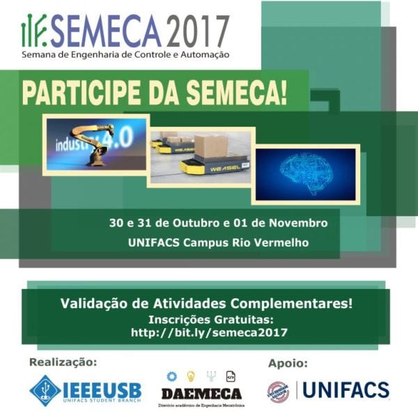 RAS UNIFACS, em parceria com o DAEMECA, realiza a primeira SEMECA – Semana de Engenharia de Controle e Automação!