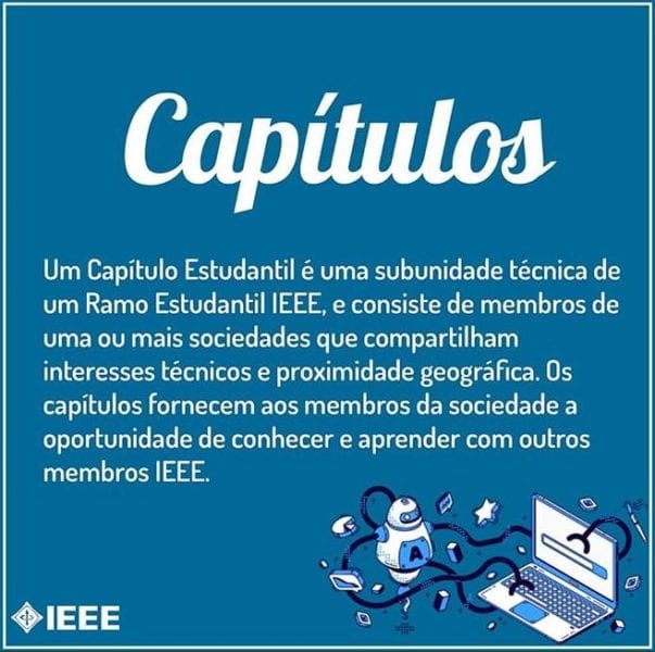 Você Sabia? Conheça nossos Capítulos e as Sociedades do IEEE